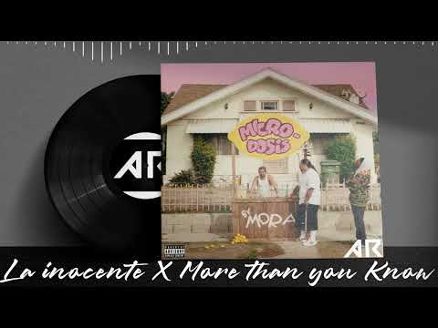 La inocente X More than You Know- Mora, Feid X Axwell Λ Ingrosso - Alex Rico Mashup