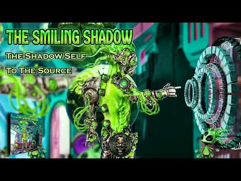 The Smiling Shadow - To The Source [ Hitech / E-Trance / Psytrance / Hi-Tech Darkpsy ]