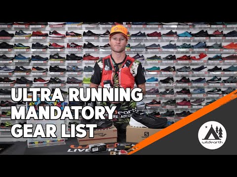 ULTRA RUN MANDATORY GEAR LIST