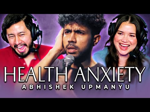 ABHISHEK UPMANYU | HEALTH ANXIETY - Stand Up Comedy REACTION!