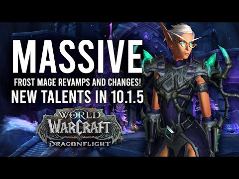 New Frost Mage Could Be INCREDIBLE! New Class Talents In Patch 10.1.5 Dragonflight!