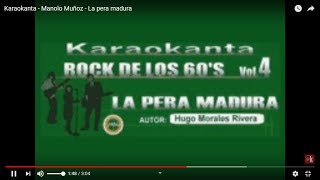 Karaokanta - Manolo Muñoz - La pera madura