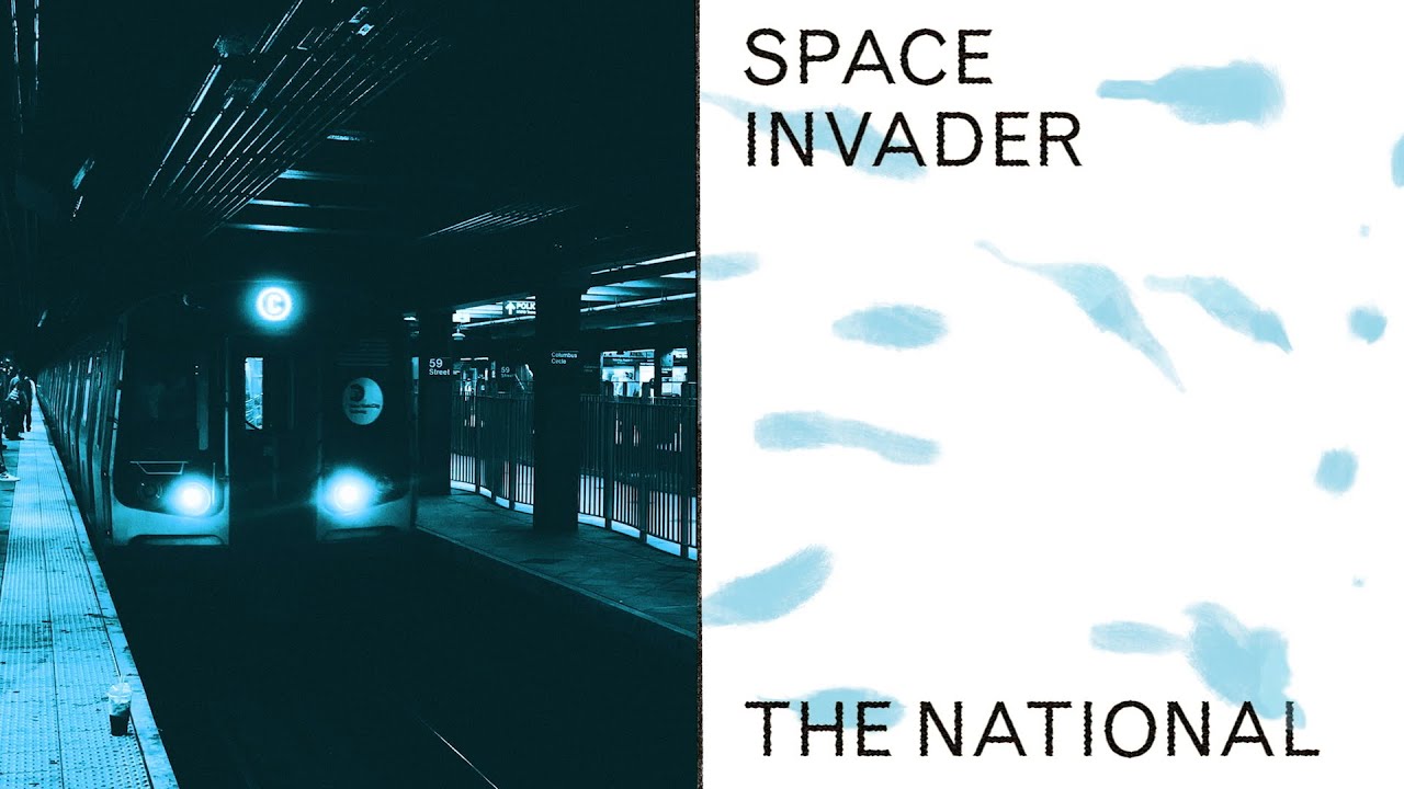 The National - Space Invader Lyrics The National - Space Invader Lyrics