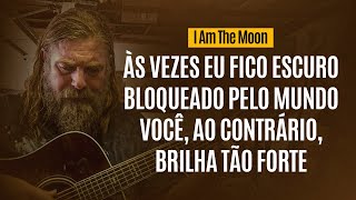 The White Buffalo - I Am The Moon (Legendado)