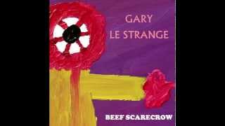 Gary Le Strange - RODNEY NORMAL (Audio Only)