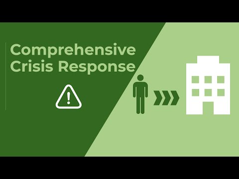 Comprehensive Crisis Response