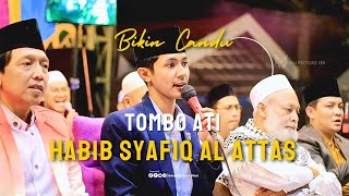 Download lagu SHOLAWAT TOMBO ATI HABIB SYAFIQ AL ATTAS VIRAL 2025!!? #sholawat #music #fyp mp3