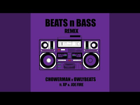 Beats n Bass (feat. XP BURSTGANG) (Remix)