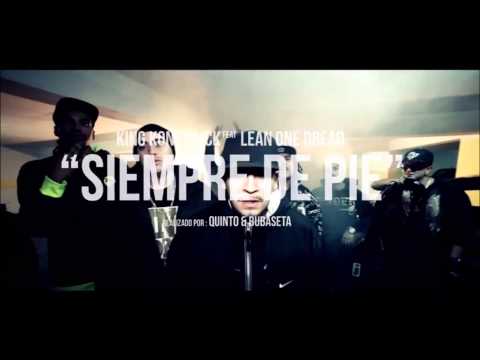 Siempre De pie - King Kong click ft Lean One Dread ( Lyrics )
