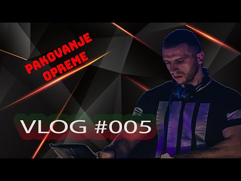 DJ NEBA VLOG #005 - 18. RODJENDAN | PAKOVANJE OPREME // 18TH BIRTHDAY | PACKAGING EQUIPMENT