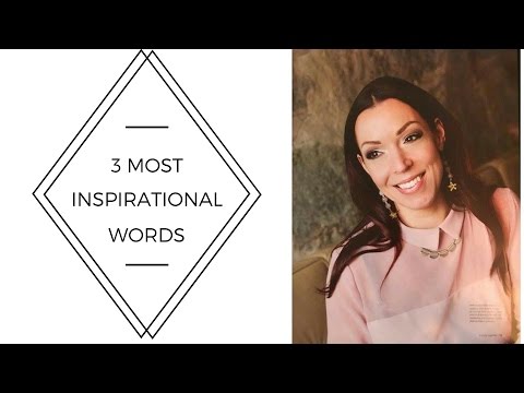 The Taurus Diaries - 3 MOST INSPIRATIONAL WORDS THIS WEEK