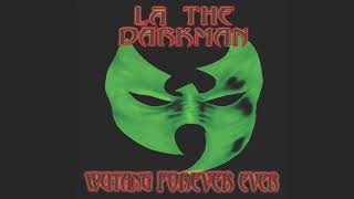 LA THE DARKMAN "WUTANG FOREVER EVER" 2026 (FULL ALBUM)