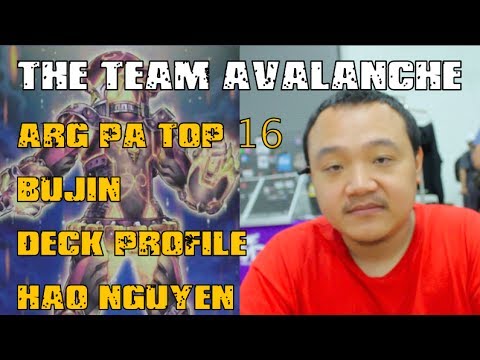 ARG PA Top 16 Bujin Deck Profile (Hao Nguyen) (Joe Grizz/TheTeamAvalanche)