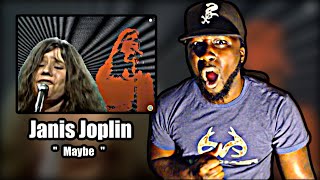 WHO IS THIS WOMEN?! FIRST TIME HEARING! Janis Joplin - Maybe | REACTION