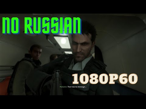 No Russian - Joseph Allen aka Alexei Borodin || Call of Duty Modern Warfare 2 Remastered [1080p60]