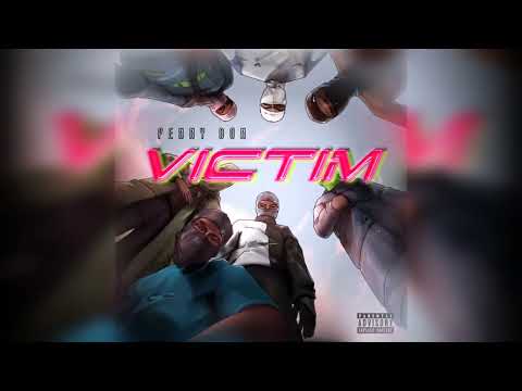 Penny Don Mobsta - Victim (Official Audio)