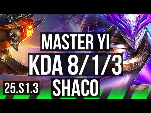 MASTER YI vs SHACO (JGL) | 8/1/3 | KR Master | 25.S1.3