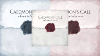 Caedmon&#39;s Call - Faith My Eyes (Live)