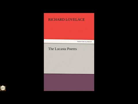 The Lucasta Poems by Richard Lovelace — free full audiobook