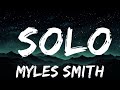 1 Hour Myles Smith Solo Lyrics Lyrics Spectrum