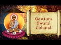 Gautam Swami Chhand - Gautam Naam Japu Nishdish - Jain Stavan