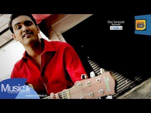 Eka Sarayak - Rolando From www.Music.lk