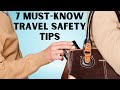 Stay One Step Ahead: 7 Crucial Travel Safety Tips