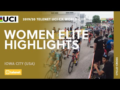 Велоспорт Women Elite Highlights | Iowa City — 2019/20 Telenet UCI CX World Cup