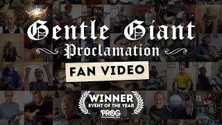 Gentle Giant &quot;Proclamation&quot; Official Fan Video