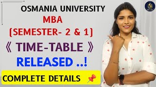 MBA TIME-TABLE RELEASED..! OSMANIA UNIVERSITY