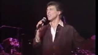 Frankie Valli; save it for me, candy girl, big man in town, Ronnie, rag doll. Live