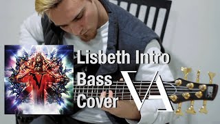 Veil of Maya - Lisbeth Intro (Bass Cover)