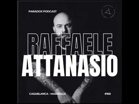 PARADOX PODCAST #160 -- RAFFAELE ATTANASIO