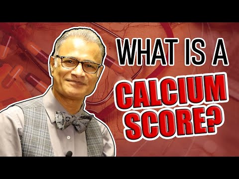 What is a Coronary Calcium Score?