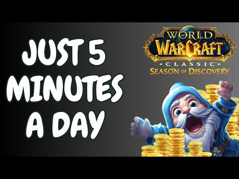 My Five Minute Routine for Gold Making in Season of Discovery