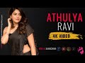 Best Athulya Ravi Videos Top Moments Best Videos Now