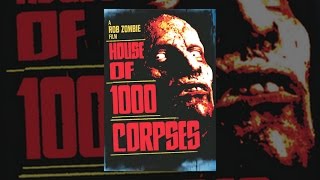 House of 1000 Corpses