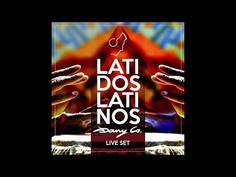 DJ DANY CO. -  LATIDOS LATINOS LIVE SET
