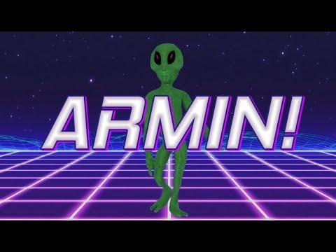 HAPPY BIRTHDAY ARMIN! - ALIEN REMIX