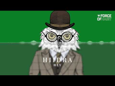 HIIDRA - Hey