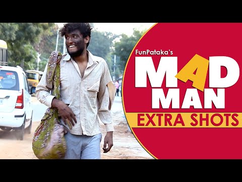 FunPataka Prank MAD MAN ExtraShots | AlmostFun Video
