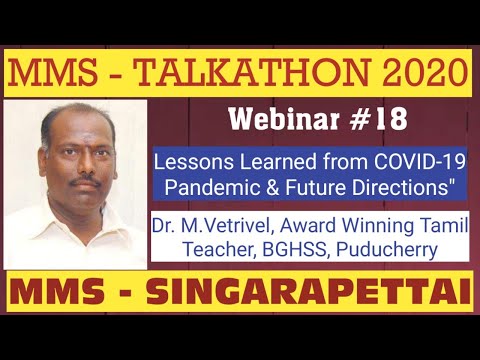 Webinar-18 "MMS Talks #Post_Corona: Lessons Learned from COVID-19 Pandemic & Future Directions"