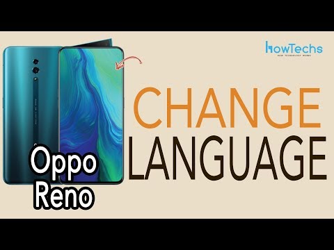 Oppo Reno - How to change the language | Howtechs