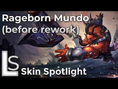 Rageborn Mundo - Skin Spotlight - League of Legends - BEFORE REWORK