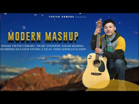 Modern Mashup | Tsetso Udmaru | New Ladakhi Mashup Song 2021
