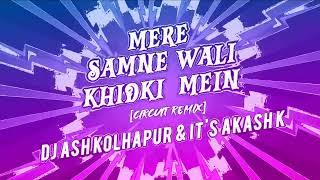 Download lagu MERE SAMNE WALI KHIDKI MEIN - Circuit Remix - @djashkolhapur  & @deejayakashkoli331 mp3