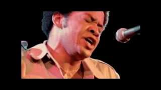 Bill Withers - Hope She&#39;ll Be Happier