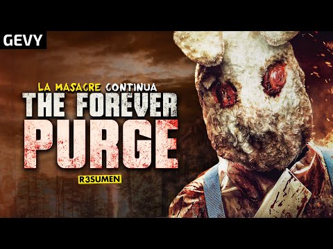 La Purga Por Siempre (The Forever Purge 2021) Resumen En 8 Minutos