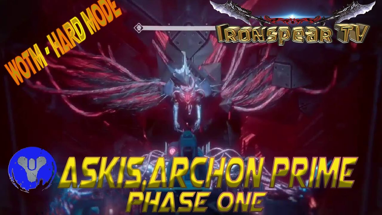 Destiny 1 - WOTM HM - Aksis Archon Prime Phase One