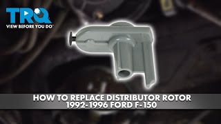 How to Replace Distributor Rotor 1992-1996 Ford F-150